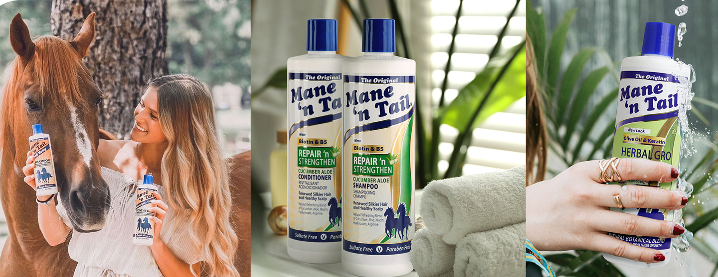 A banner with three distinct pictures in segment. From left to right, A women with a horse holding Mane 'n Tail and Body Shampoo & Mane 'n Tail Original Conditioner. Mane 'n Tail Repair 'n Strengthener Shampoo & Mane 'n Tail Repair 'n Strengthener on a counter with towels. A hand holding Mane 'n Tail Herbal Gro Shampoo with water dripping on it.